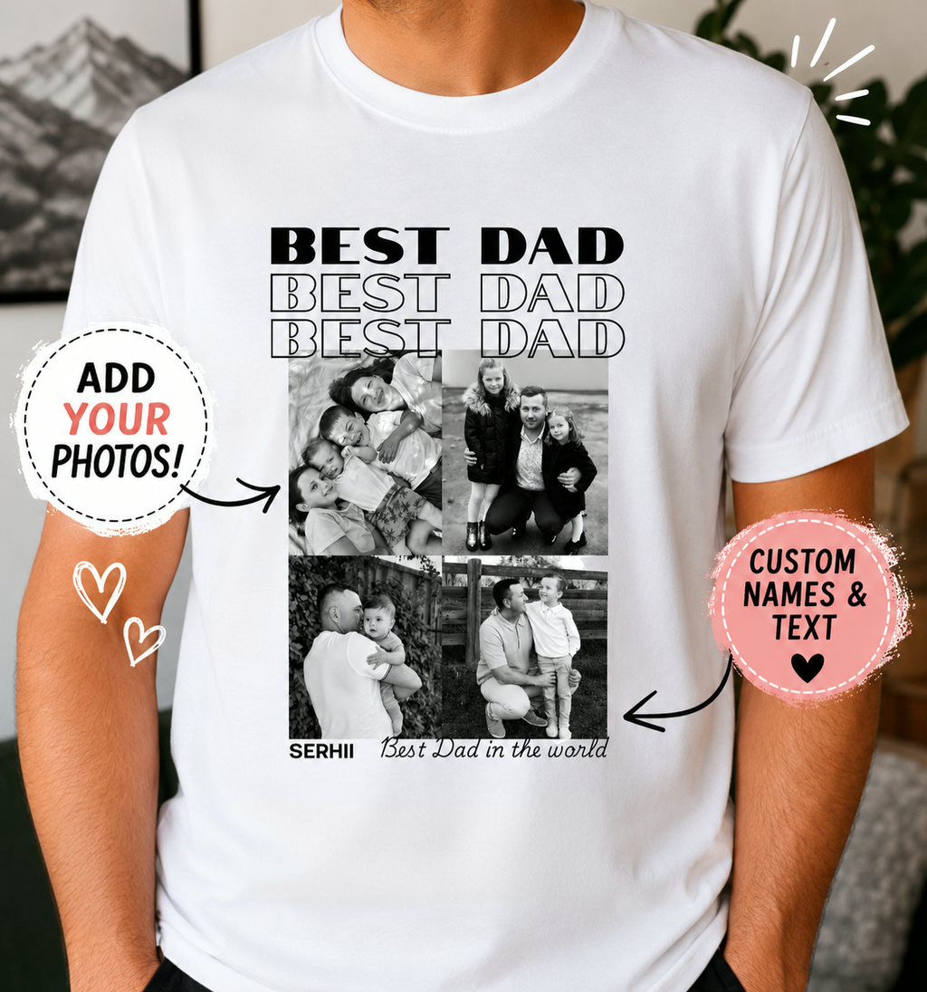 Personalized Best Dad Photo T-Shirt | Custom Father’s Day Gift with Photos & Names