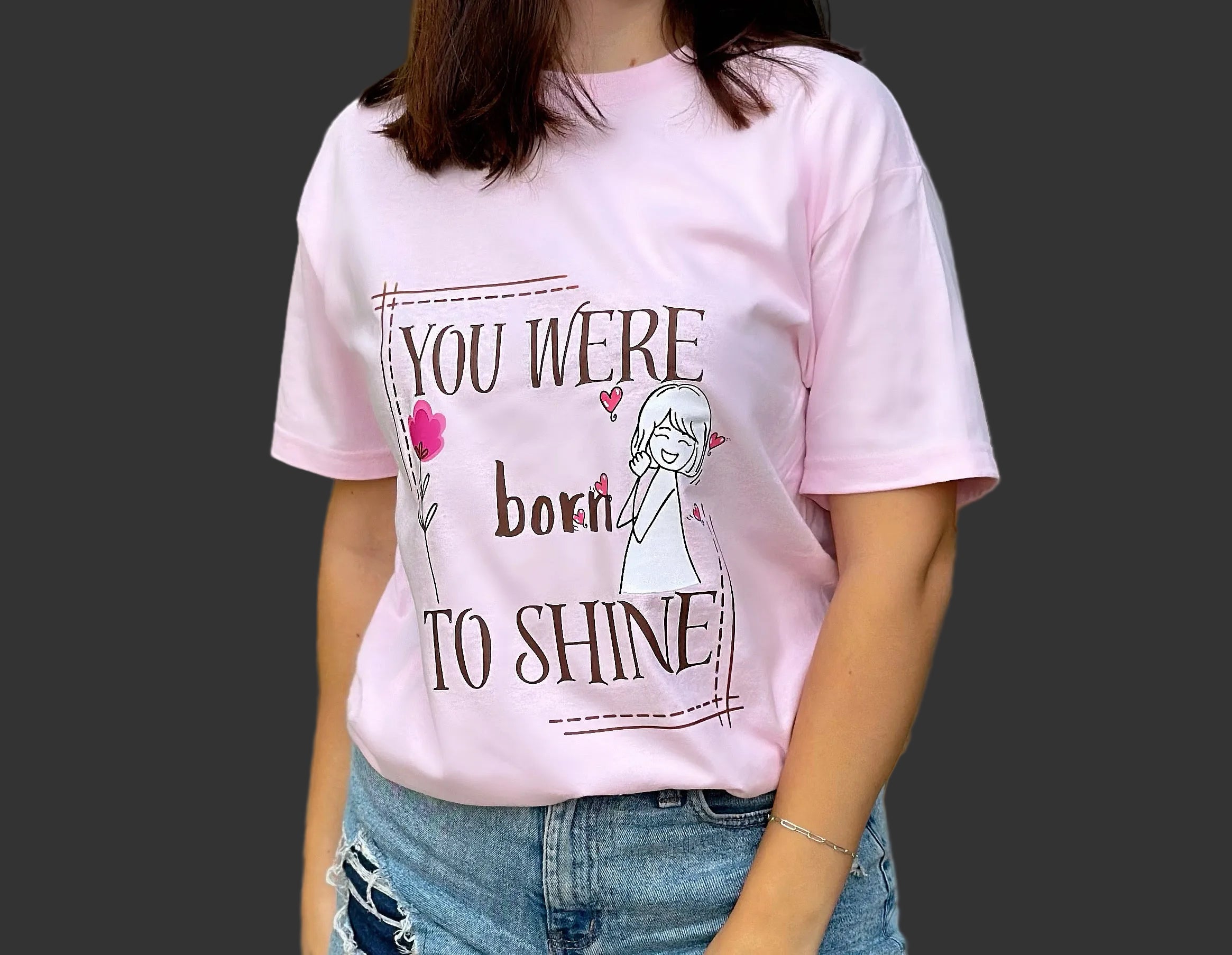 You Were Born to Shine – Pink Tee